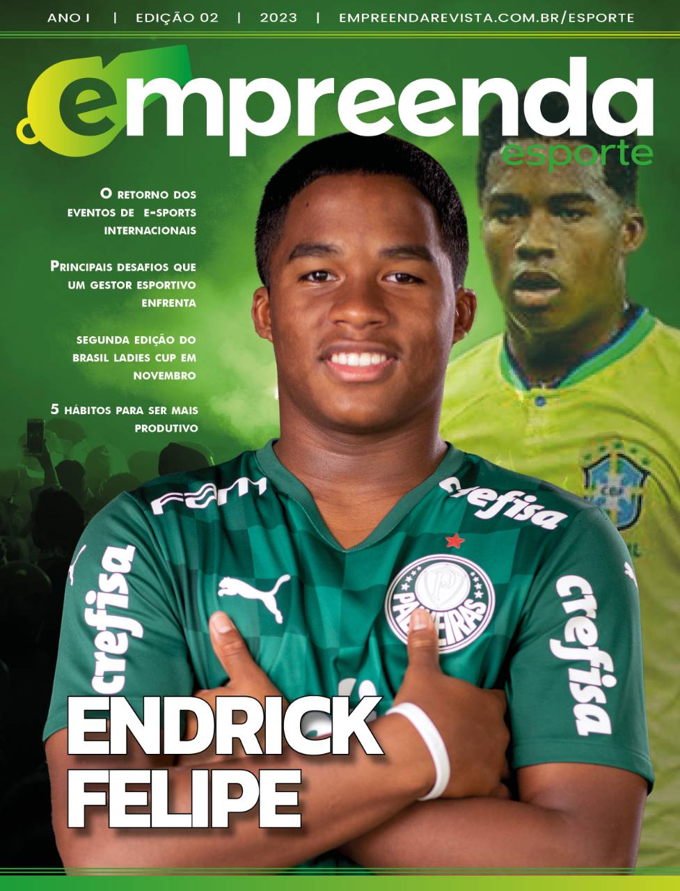 Capa Endrick Felipe